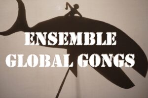 18 juni 2022 ~ Ensemble Global Gongs met Rop Severien, Koen Boeijinga, Ned McGowan en Madeline Saputra
